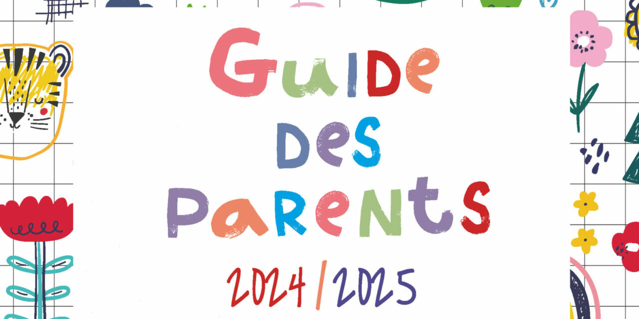 Guide des parents 2024 – 2025